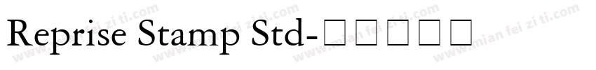 Reprise Stamp Std字体转换